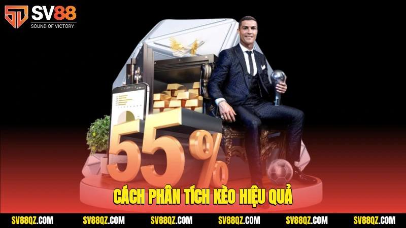 Cách phân tích kèo hiệu quả