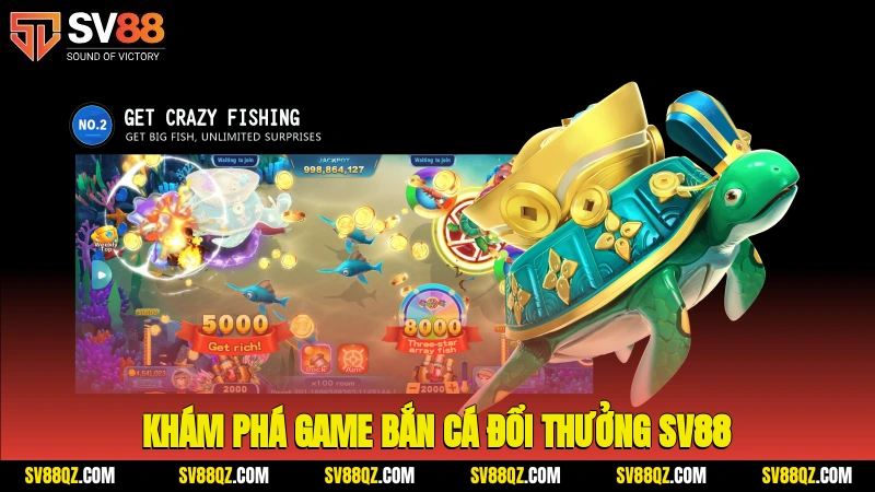 Khám phá game bắn cá đổi thưởng SV88