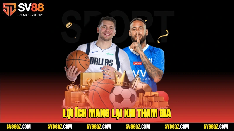 Lợi ích mang lại khi tham gia
