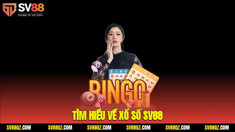 Tìm hiểu về xổ số SV88